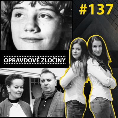 #137 - Sylvia Likens & Manželé Warrenovi III. episode artwork