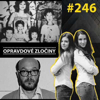 #246 - Tragédie v Geylang Bahru & David Carpenter episode artwork
