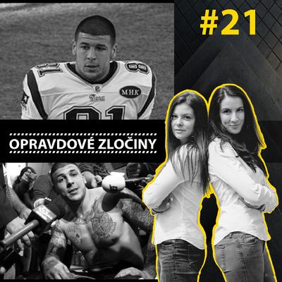 #21 - Americký fotbal & Aaron Josef Hernandez episode artwork
