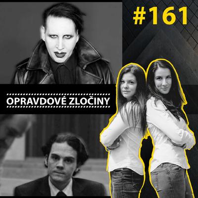 #161 - Tajemství Marilyna Mansona & Herbert Mullin episode artwork
