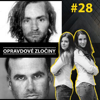 #28 - Charles Manson & Cary Anthony Stayner episode artwork