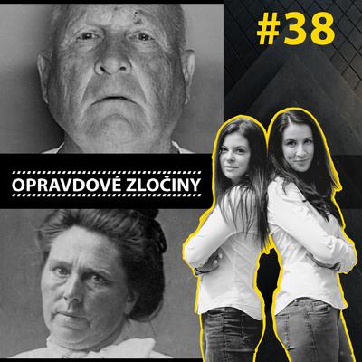 #38 - Golden State Killer & Belle Gunnes episode artwork
