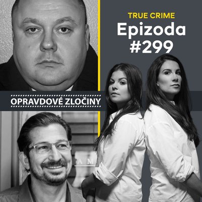 #299 - Levi Bellfield & Ted Shaughnessy episode artwork