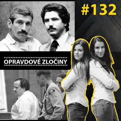 #132 - Vrahové z údolí & Králové klobás episode artwork